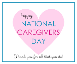National CareGivers Day
