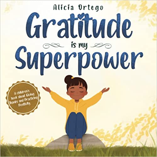 Lisa Book shelf : Gratitude is My Superpower: